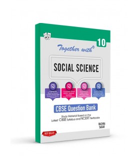 Together With Social Science Class 10 Question Bank | CBSE Board | Latest Edition